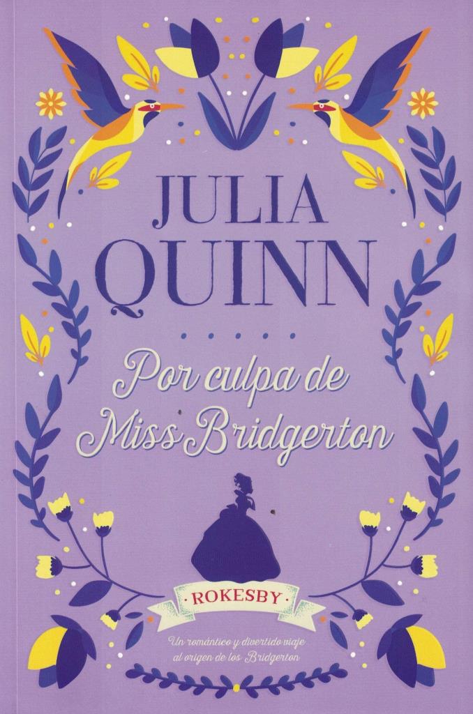 POR CULPA DE MISS BRIDGERTON