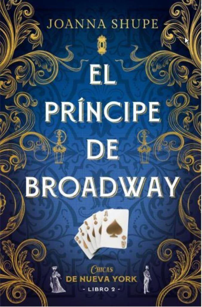 PRINCIPE DE BROADWAY, EL- CHICAS DE NUEVA YORK 2