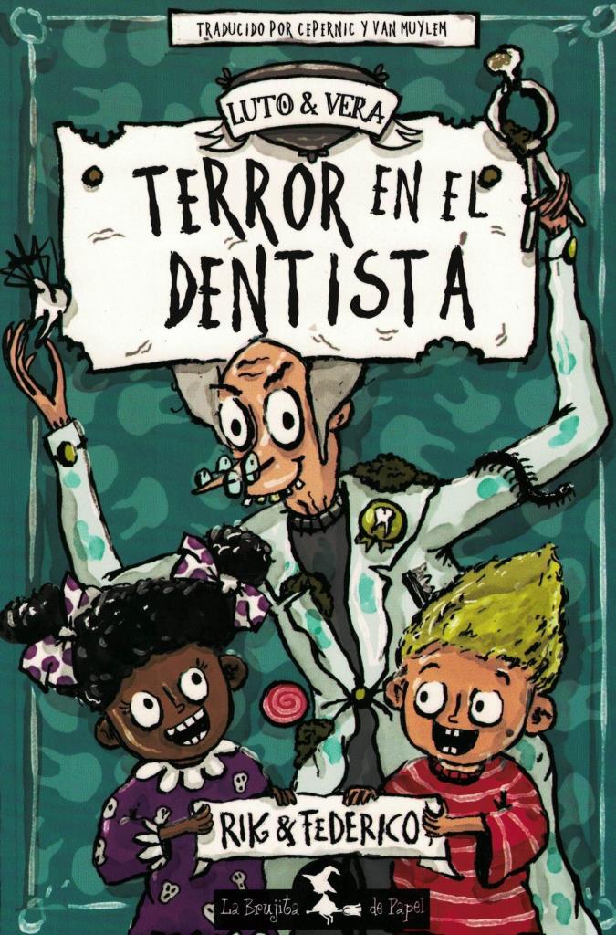 TERROR EN EL DENTISTA