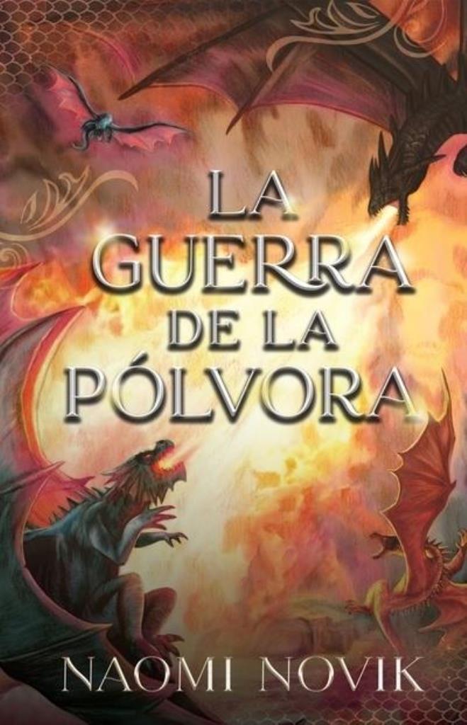 GUERRA DE LA POLVORA, LA (LIBRO Ñ3, SAGA TEMERARIO)