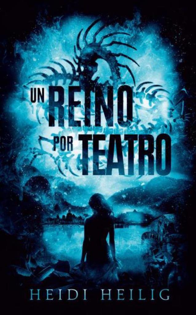 UN REINO POR TEATRO