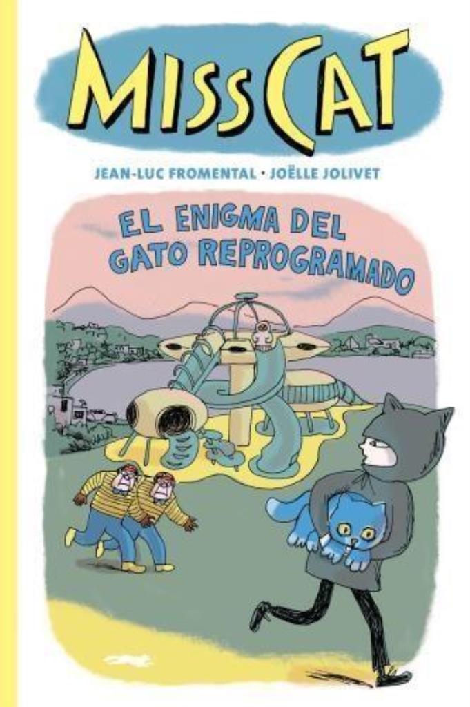 MISS CAT 4-EL CASO DEL GATO REPROGRAMADO