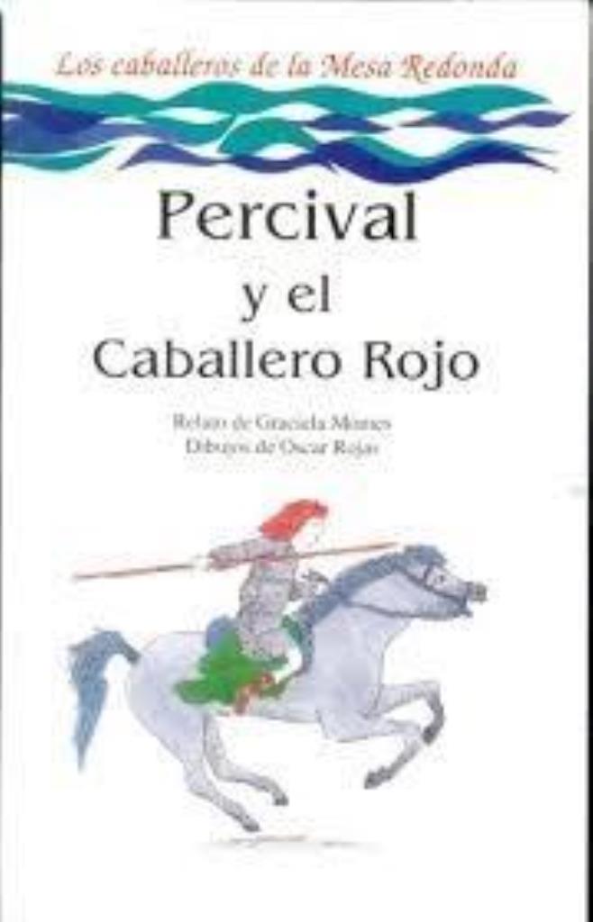 PERCIVAL Y EL CABALLERO ROJO