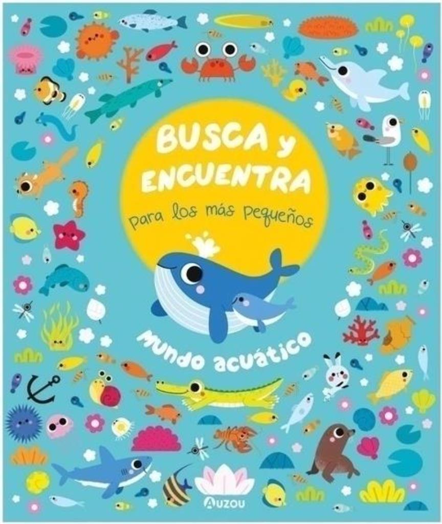 BUSCA Y ENCUENTRA PARA LOS MÁS PEQUEÑOS - MUNDO ACUATICO