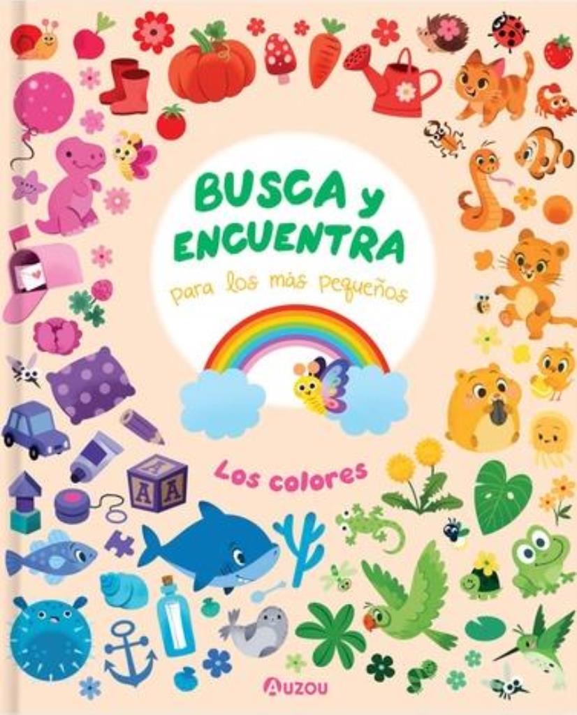 BUSCA Y ENCUENTRA PARA LOS MAS PEQUEÑOS - LOS COLORES