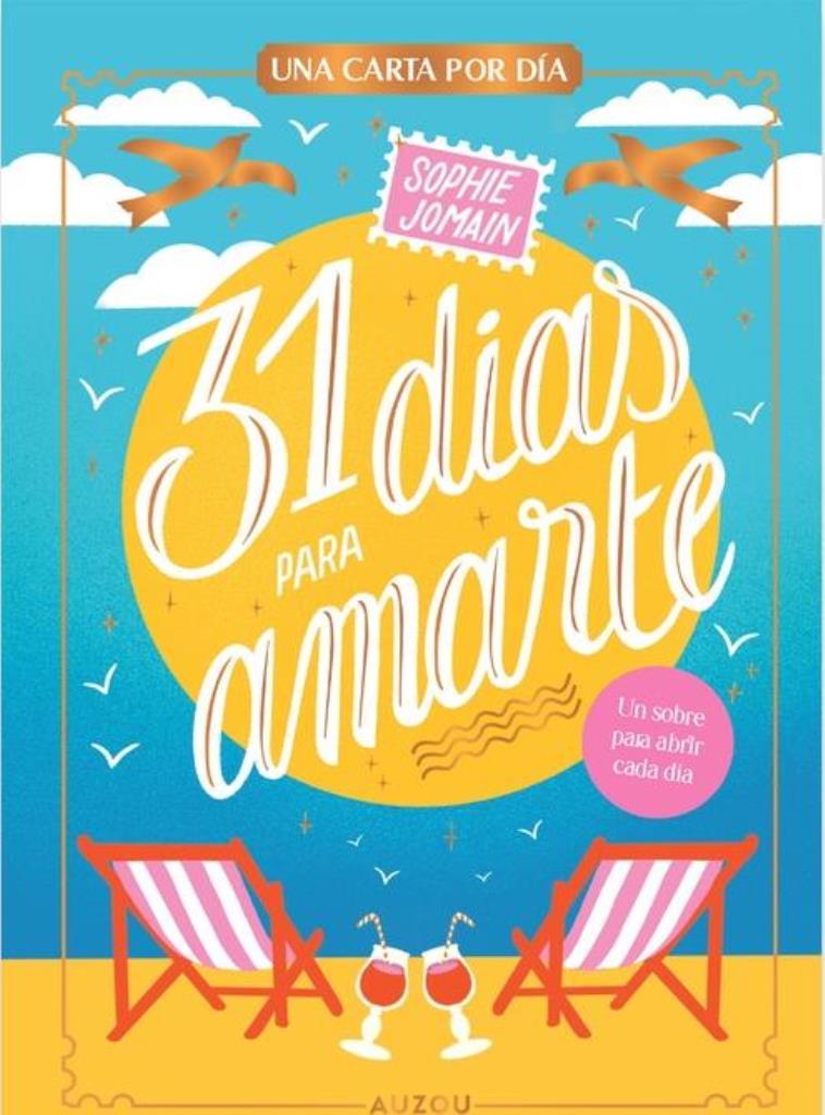 31 DIAS PARA AMARTE - UNA CARTA POR DIA
