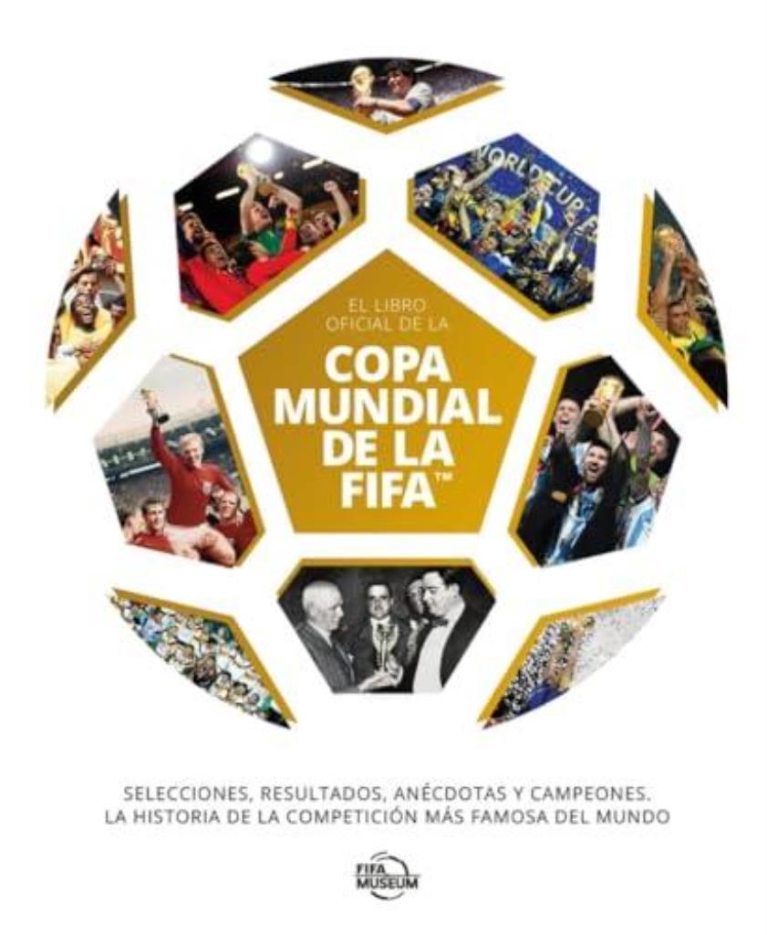 LIBRO OFICIAL DE LA COPA MUNDIAL DE LA FIFA, EL
